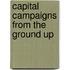Capital Campaigns from the Ground Up