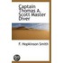 Captain Thomas A. Scott Master Diver
