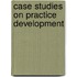 Case Studies On Practice Development