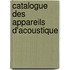 Catalogue Des Appareils D'Acoustique