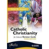 Catholic Christianity Revision Guide door Victor Watton