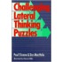 Challenging Lateral Thinking Puzzles