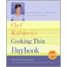 Chef Kathleen's Cooking Thin Daybook door Kathleen Daelemans