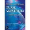 Chemistry And Physics For Anesthesia by Ph.d. Shubert David