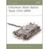 Chieftain Main Battle Tank 1965-2003