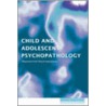 Child And Adolescent Psychopathology door Cecilia A. Essau