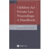 Children Act Private Law Proceedings