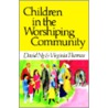Children in the Worshiping Community door Virginia Thomas
