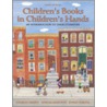 Children's Books In Children's Hands door Miriam A. Martinez