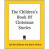 Children's Book Of Christmas Stories door Asa Don Dickinson