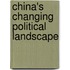 China's Changing Political Landscape