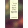 Christ as the Spirit in the Epistles door Witness Lee