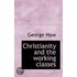 Christianity And The Working Classes