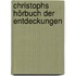 Christophs Hörbuch der Entdeckungen