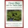 Chronic Illness and the Twelve Steps door Martha Cleveland