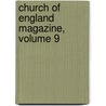 Church of England Magazine, Volume 9 door London Church Pastoral