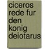 Ciceros Rede Fur Den Konig Deiotarus