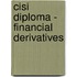Cisi Diploma - Financial Derivatives