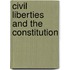 Civil Liberties And The Constitution