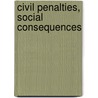 Civil Penalties, Social Consequences door Manning Marable