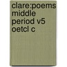 Clare:poems Middle Period V5 Oetcl C door John Clare