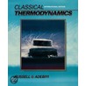 Classic Thermodynamics Internat Ed P by Lynn D. Russell