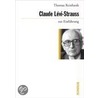 Claude Lévi-Strauss zur Einführung door Thomas Reinhardt