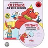 Clifford at the Circus [With 1 Book] by Norman Bridwell
