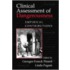 Clinical Assessment Of Dangerousness