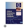 Clinical Emergency Medicine Cas by M.D. Garmel Gus M.