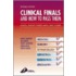 Clinical Finals and How to Pass Them