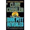 Clive Cussler and Dirk Pitt Revealed by Craig Dirgo