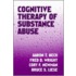 Cognitive Therapy Of Substance Abuse