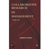 Collaborative Research In Management door Amiram Porath