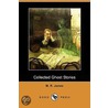Collected Ghost Stories (Dodo Press) door Montague Rhodes James
