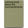 Coloring Book about the Commandments by Catholic Book Publishing Co