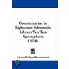 Commentarius In Sapientiam Salomonis door Johann Philippe Bauermeisteri