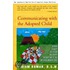 Communicating With The Adopted Child