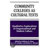 Community Colleges As Cultural Texts door Robert A. Rhoads
