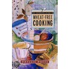 Complete Guide To Wheat-Free Cooking door Phyllis Potts