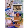 Complete Guide To Wheat-Free Cooking door Phyllis Potts