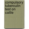 Compulsory Tuberculin Test on Cattle door Ezequiel Ramos Mexï¿½A