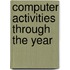 Computer Activities Through the Year