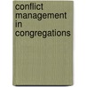 Conflict Management in Congregations door Onbekend