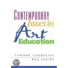 Contemporary Issues In Art Education door Yvonne Gaudelius