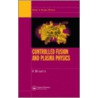 Controlled Fusion and Plasma Physics door Miyamoto Miyamoto