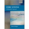 Core Syntax:minimalist App Corel:p P by David Adger