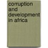 Corruption And Development In Africa