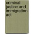 Criminal Justice And Immigration Act
