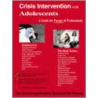 Crisis Intervention With Adolescents door Michael Conner